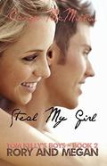 Steal My Girl (Tom Kelly's Boys #2) by Casey McMillin