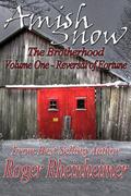 Reversal of Fortune (Amish Snow: The Brotherhood #1) by Roger Rheinheimer