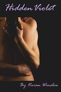 Hidden Violet (Gilded Flower #8) by Vivian Winslow