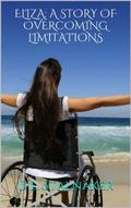 Eliza: A Story of Overcoming Limitations (Women of God #2) by D.L. Stalnaker