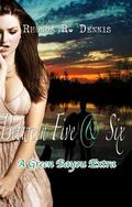 Between Five and Six: A Green Bayou Extra by Rhonda R. Dennis