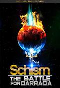 Schism: The Battle for Darracia (The Darracia Saga #1) by Michael Phillip Cash