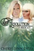 Resolution (Jein's Journey #2) by Cheryllynn Dyess