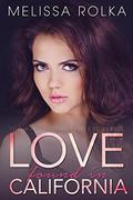 Love Found in California (The Washington Triplets #3) by Melissa Rolka