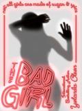 The Bad Girl (Red Light Ladies #2) by OGGI Graphics+