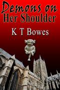 Demons on Her Shoulder by K.T. Bowes