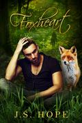 Foxheart by J.S. Hope