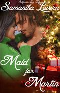 Maid for Martin by Samantha Fury
