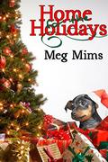 Home for the Holidays by Meg Mims