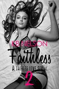 Faithless, Part Two (Faithless #2) by K.B. Nelson