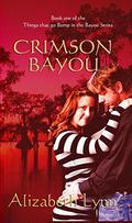 Crimson Bayou (Things that go Bump in the Bayou #1) by Alizabeth Lynn