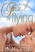 Fear Of Flying by Leigh Court