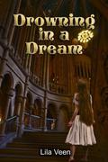 Drowning in a Dream (Blackwater #2) by Lila Veen