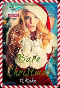 Bare Christmas: The Christmas Nights Collection (Bare #2) by N. Kuhn