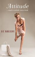 Attitude by E.C. Sheedy