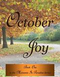 October Joy (Moments in Paradise #1) by Melanie Wilber