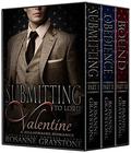 Submitting to Lord Valentine: The Complete Trilogy: An Alpha Billionaire Romance by Rosanne Graystone