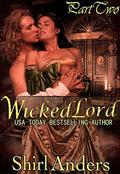 Wicked Lord: Part Two by Shirl Anders