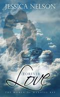 Forever Love (The Women of Manatee Bay #3) by Jessica Nelson