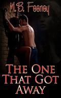 The One That Got Away by J. C. Clarke