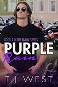 Purple Rain (Rain #2) by T.J. West