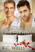 Strictly Personal by K.C. Wells, S.A. Laybourn