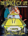 The Spice of Life (The Transformation, #1) by Jake Furie Lapin