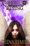 Angel Rising (Brethren #4) by Deena Remiel
