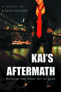 Kai's Aftermath (My Man's Best Friend #2) by K. Elle Collier