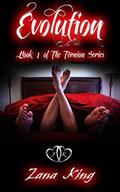 Evolution (Ternion #1) by Zana King