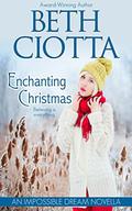 Enchanting Christmas (Impossible Dream #2) by Beth Ciotta