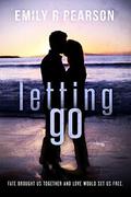Letting Go (Moving Forward #3) by Emily R. Pearson