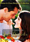Just Desserts (Main Street Merchants #4) by Paige Timothy
