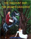 The Viscount and the Vicar's Daughter by Heather Diane