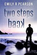 Two Steps Back (Moving Forward #2) by Emily R. Pearson