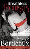 Breathless Promises (Alluring Promises #3) by Book Designs By Dee