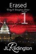 Erased (Duty and Deception #1) by JL Redington