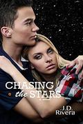 Chasing the Stars (Chasing #1) by J.D. Rivera