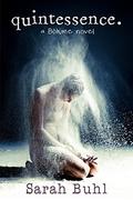 quintessence. (Böhme #3) by Sarah Buhl