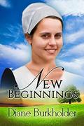 New Beginnings (Fairfield Amish Romance #3) by Diane Burkholder