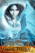 The Coldest Sea (Eden #5) by Marian Perera