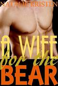 A Wife For The Bear by Natalie Kristen