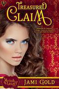 Treasured Claim: A Mythos Legacy Novel (Mythos Legacy #1) by Jami Gold