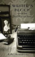 Writer's Block by J.A. Armstrong