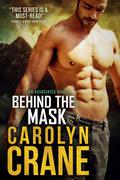 Behind the Mask (The Associates #4) by Carolyn Crane