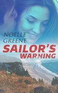 Sailor's Warning by Noelle Greene