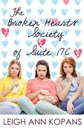 The Broken Hearts' Society of Suite 17C by LeighAnn Kopans