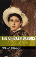 The Chicken Barons (From the Ashes #2) by Amelia Treader
