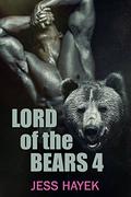 Lord of the Bears 4 (Bear-Lord #4) by Jess Hayek