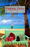 Puppy Love by the Sea by Traci Hall